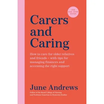 Carers and Caring - Andrews, June