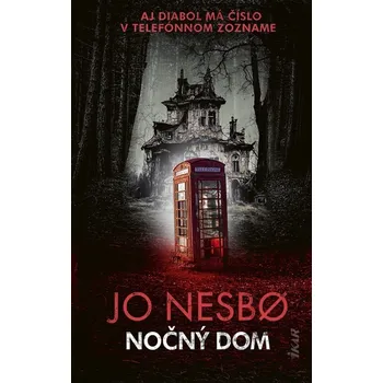 Beletrie pro dospělé Nočný dom - Jo Nesbo