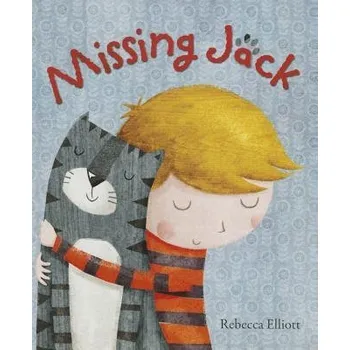 Cizojazyčná kniha Missing Jack - Elliott, Rebecca