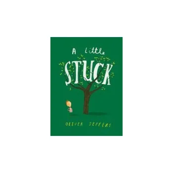 Cizojazyčná kniha Little Stuck (Oliver Jeffers)(Leporelo)