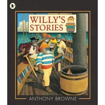 Cizojazyčná kniha Willy's Stories - Browne, Anthony