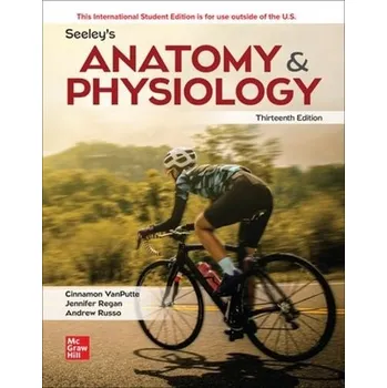 Učebnice Seeley's Anatomy & Physiology ISE - VanPutte, Cinnamon a Regan, Jennifer a Russo, Andrew