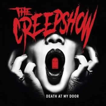 Zahraniční hudba LP The Creepshow: Death At My Door 2020 180g 2. Edition & Re Press Vinyl