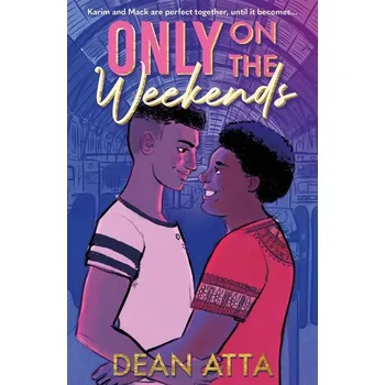 Only on the Weekends - Atta, Dean [EN] (2022, Měkká, Hachette Children's Book)