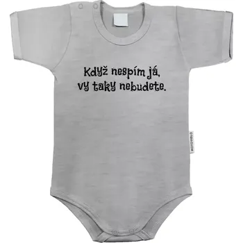 Kojenecký body Dětské body s krátkým rukávem Když nespím já, vy taky nebudete