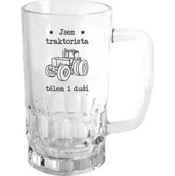 Sklenice Půllitr pro traktoristy - Jsem traktorista tělem i duší - čirý