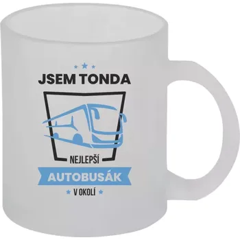 Hrnek 330 ml - skleněný matný Nejlepší v okolí - autobusák