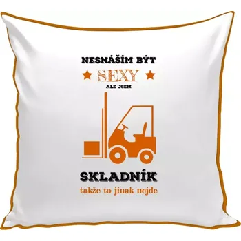Polštář Polštář barevný 32x32 cm Nesnáším být sexy, ale jsem skladník
