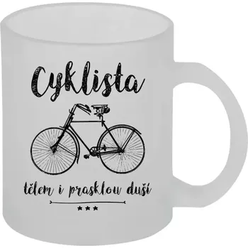 Hrnek 330 ml - skleněný matný Cyklista tělem i prasklou duší