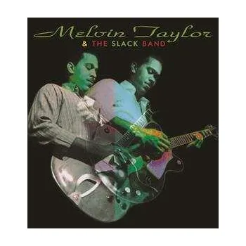 Zahraniční hudba LP Melvin Taylor & The Slack Band: Melvin Taylor & The Slack Band LTD 2026 180g Vinyl Limited Edition