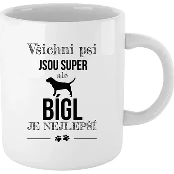 Hrnek 330 ml - bílý Bígl je nejlepší