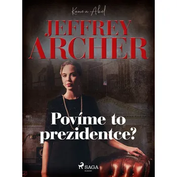 Kniha Povíme to prezidentce?
