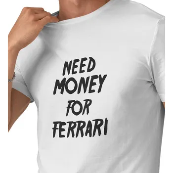 Pánské tričko Pánské triko bílé - Need money for Ferrari 4XL