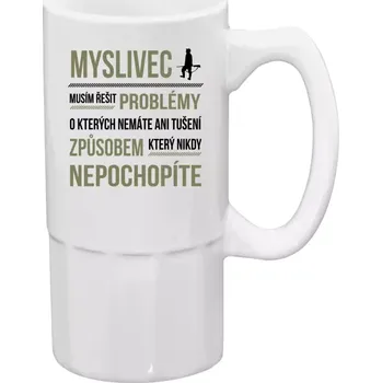 Sklenice Půllitr pro myslivce - Musím řešit problémy - myslivec - 500 ml