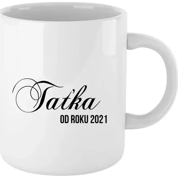 Hrnek pro tatínka - Taťka od roku - bílý 330 ml