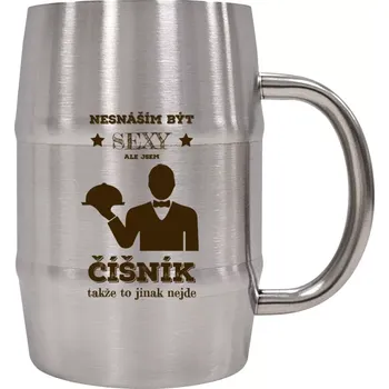 Sklenice Nerezový chladicí půllitr Nesnáším být sexy, ale jsem číšník