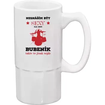 Sklenice Půllitr bílý vysoký Nesnáším být sexy, ale jsem bubeník