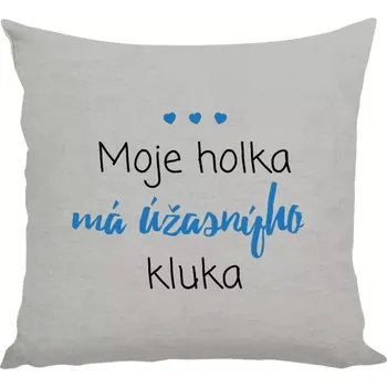 Polštář Polštář lněný 40x40 cm Moje holka má úžasnýho kluka