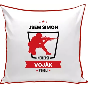 Polštář Polštář barevný 32x32 cm Nejlepší v okolí - voják