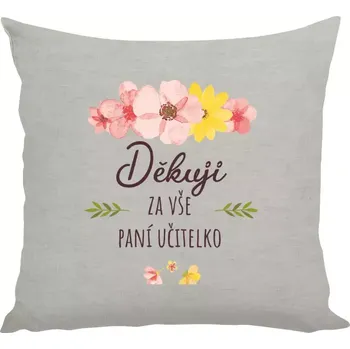 Polštář Polštář lněný 40x40 cm Děkuji za vše, paní učitelko