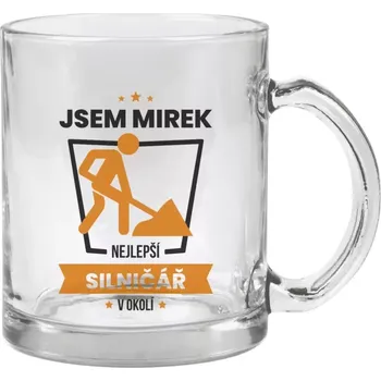 Hrnek 330 ml - skleněný Nejlepší v okolí - silničář