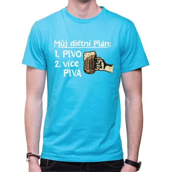 Pánské oblečení Pivní tričko - Můj pivní dietní plán, Barva látky tyrkysová modrá, Střih Pánsky/UNISEX, Velikost --VYBERTE VELIKOST--