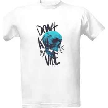 Pánské tričko Tričko s potiskem Don't kill my vibe Skateboard Punk Metal Emo pánské