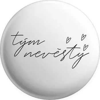 Placka Tým nevěsty - tenký nápis