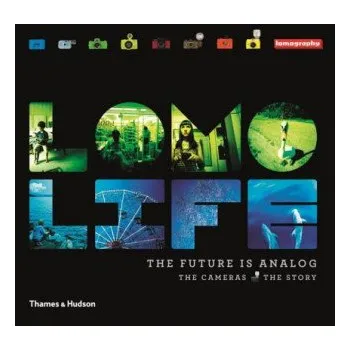 Populárně naučná literatura pro dospělé Lomo Life: The Future is Analogue – Neil Gaiman (EN)