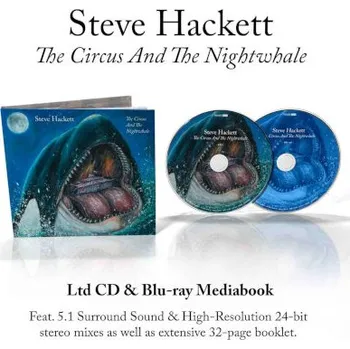 Hudba Steve Hackett - Circus And The Nightwhale (2BRD, 19658854412)