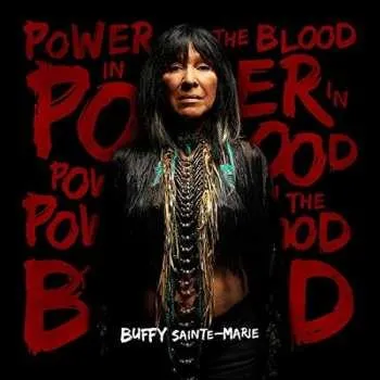Zahraniční hudba CD Buffy Sainte-Marie: Power In The Blood 2015