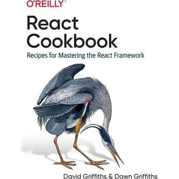 Technika React Cookbook - Griffiths, David