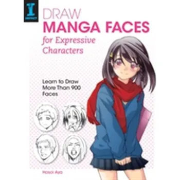 Draw Manga Faces for Expressive Characters - Hosoi, Aya