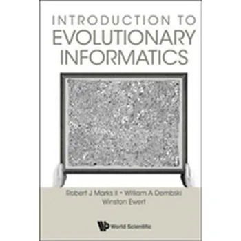 Technika Introduction To Evolutionary Informatics - Dembski, William A.