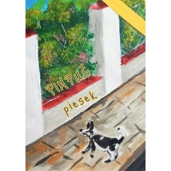 Pimpuś piesek - Gabriela Feliksik