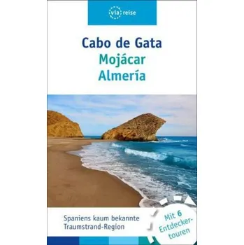 Cestování Cabo de Gata - Mojácar - Almería - Wiebrecht, Ulrike