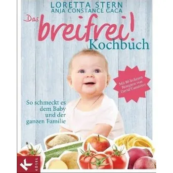 Das breifrei!-Kochbuch - Stern, Loretta