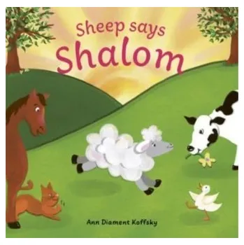 Sheep Says Shalom - Koffsky, Ann D.