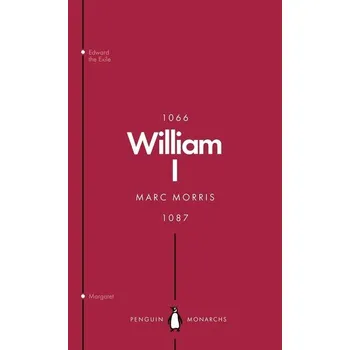 Kniha William I (Penguin Monarchs) - Marc Morris