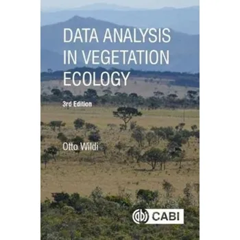 Technika Data Analysis in Vegetation Ecology - Wildi, Otto (Swiss Federal Research Institute WSL, Switzerland)