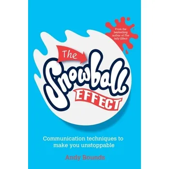 The Snowball Effect - Bounds, Andy