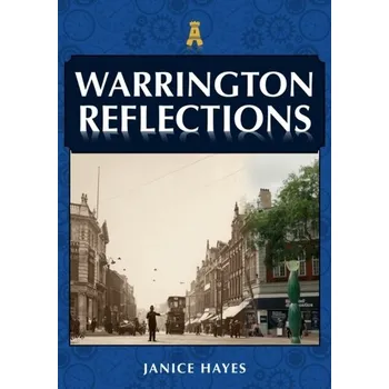 Cestování Warrington Reflections - Hayes, Janice