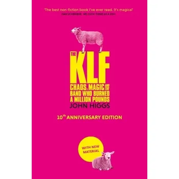 The KLF - Higgs, John