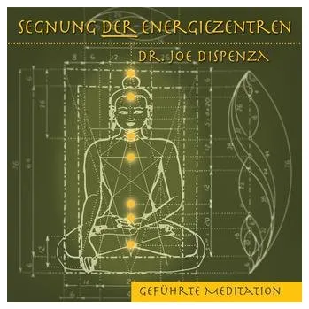 Segnung der Energiezentren, 1 Audio-CD - Dispenza, Joe