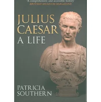 Julius Caesar - Southern, Patricia [EN] (2019, Brožovaná, Amberley Publishing)