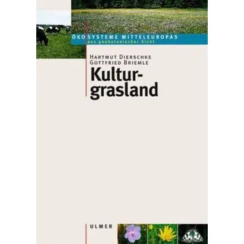 Příroda Kulturgrasland - Dierschke, Hartmut