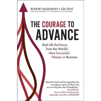 Literární biografie The Courage to Advance - Hagemann, Bonnie
