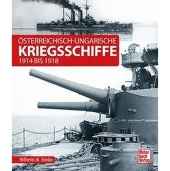 Österreichisch-ungarische Kriegsschiffe - Donko, Wilhelm Maximilian