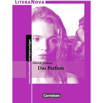 Učebnice Patrick Süskind 'Das Parfum' - Mittelberg, Ekkehart