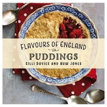 Flavours of England: Puddings - Davies, Gilli